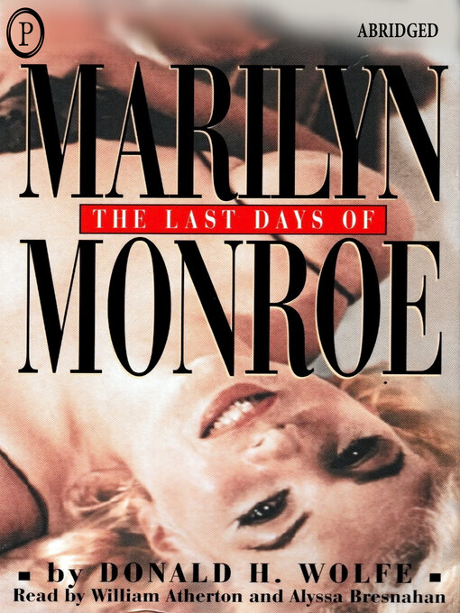 Title details for The Last Days of Marilyn Monroe by Donald H Wolfe - Wait list